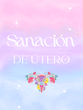 Cargar imagen en el visor de la galería, Sanación de Útero (limpieza de útero)