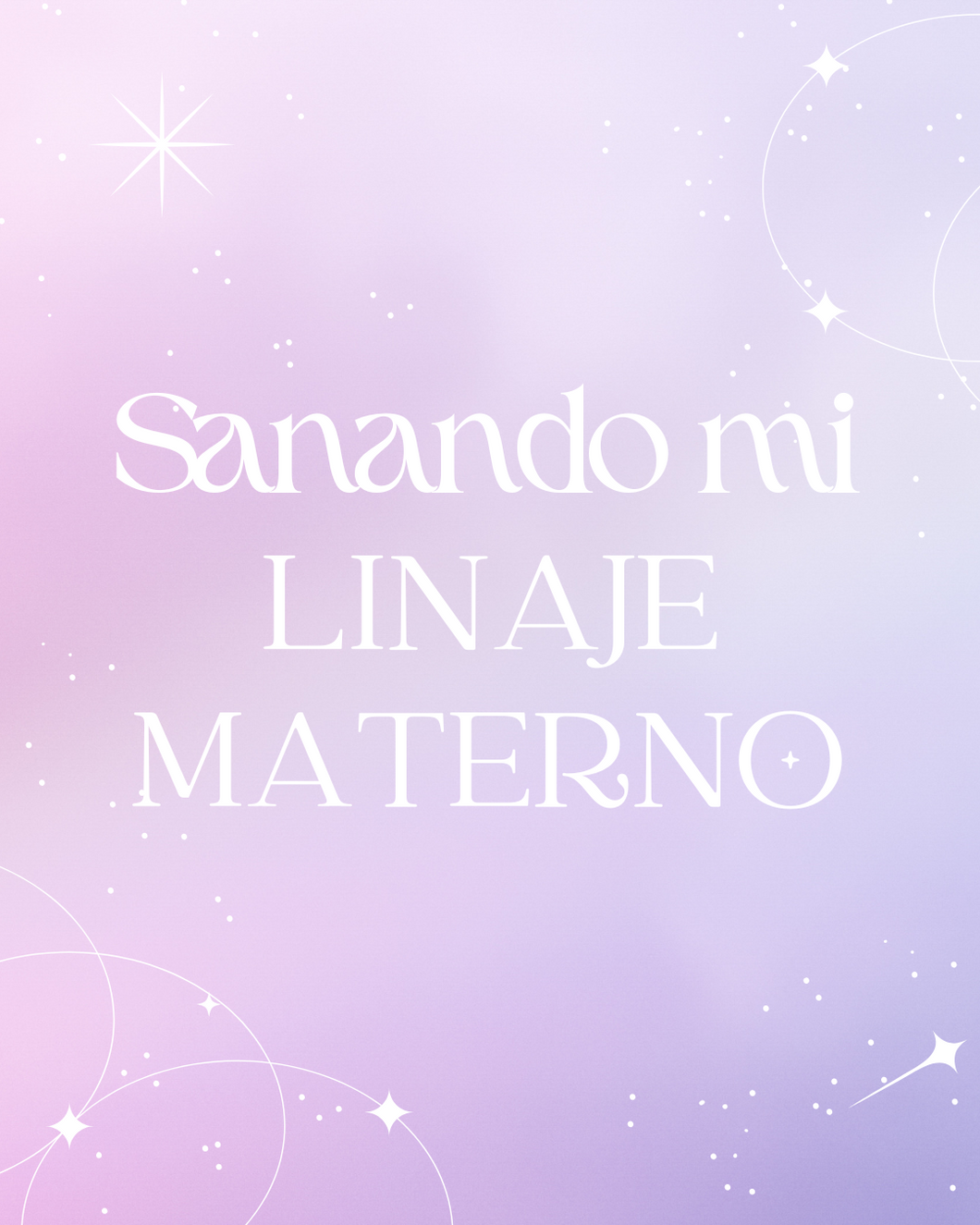 ✨ Sanando mi Linaje Materno✨